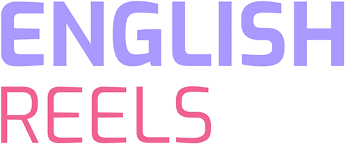 english reels